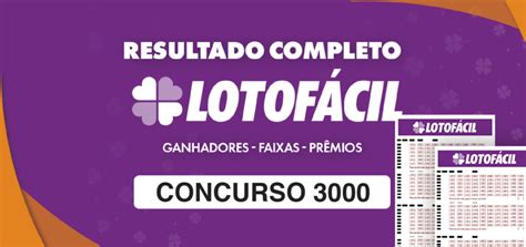lotofacil 3000 resultado